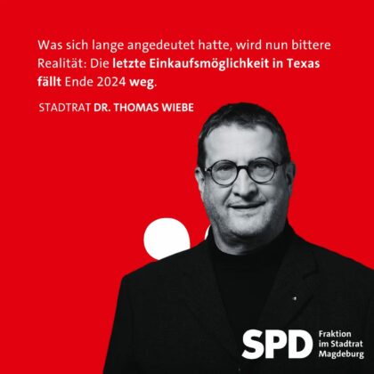 Foto von Thomas Wiebe vor rotem Hintergrund, dazu das Statement: "Was sich lange angedeutet hatte, wird nun bittere Realität. Die letzte Einkaufsmöglichkeit in Texas fällt Ende 2024 weg."